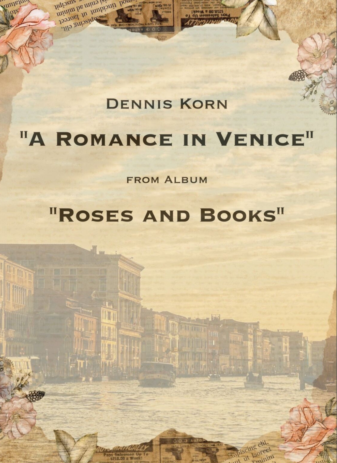 „A Romance in Venice“ VINTAGE STYLE VERSION WITH STYLISH COVER SHEET AND PAPER) Digital Download