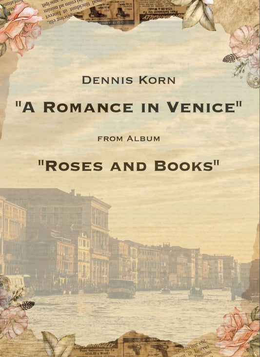 „A Romance in Venice“ VINTAGE STYLE VERSION WITH STYLISH COVER SHEET AND PAPER) Digital Download